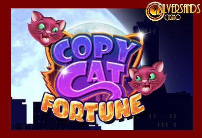Copy Cat Fortune Promotion at Silversands Casino