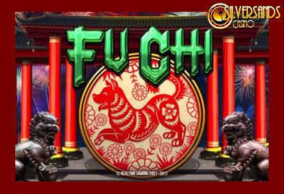 Play Fu Chi Slot at Silversands Casino