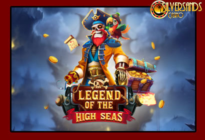 Legend of the High Seas Promotion at Silversands Casino